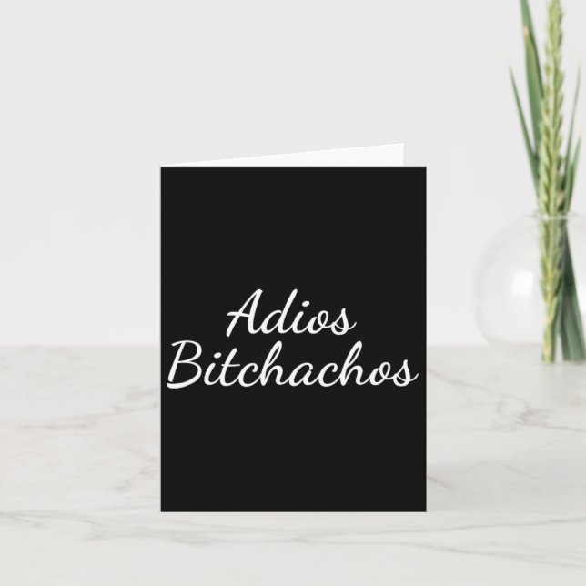 Tarjeta Adios Achos - Funny Cinco De Mayo - Bye Es Fiesta (Anverso)