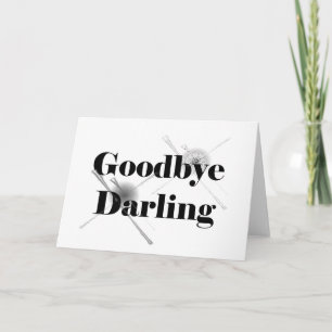 Tarjeta Adiós Darling (despejado2)