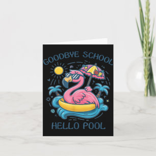 Tarjeta Adiós Escuela Hola Piscina Flamingo de Verano