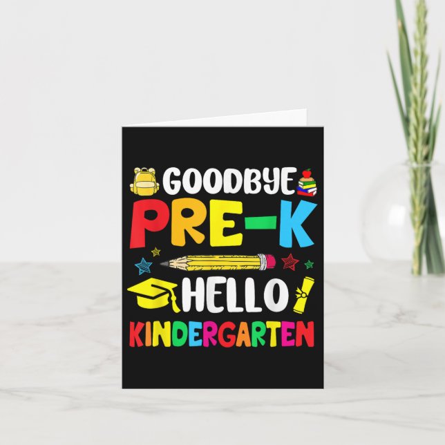 Tarjeta Adiós Pre-k Hello Kindergarten - De vuelta a la es (Anverso)