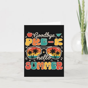 Tarjeta Adiós Pre-k Hola Summer El Último Día De La Escuel