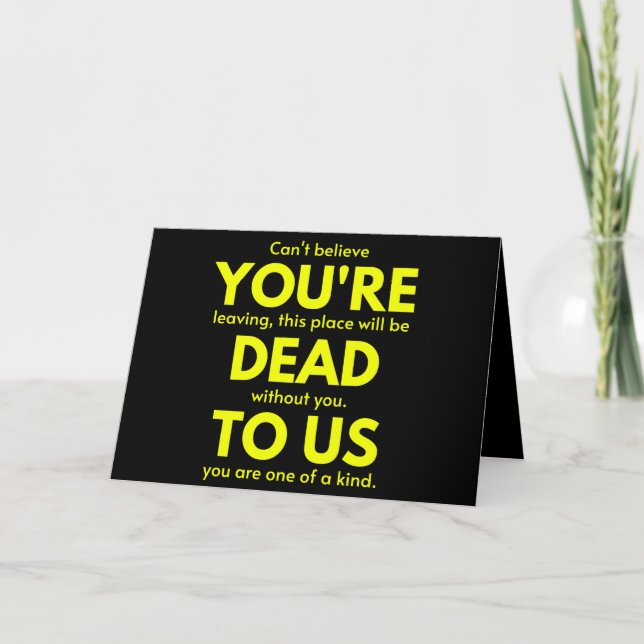 Tarjeta Adiós sarcástica, estás muerta para nosotros, trab (Anverso)