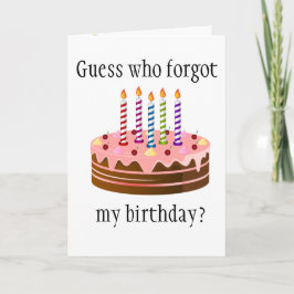 Tarjeta Adivina Quién Olvidó Mi Cumpleaños?