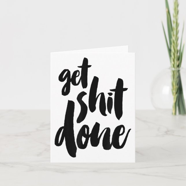 Tarjeta Adult Get Sht Done Motivational Quote  (Anverso)