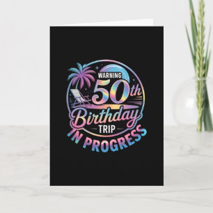 Tarjeta Advertencia Cumpleaños 50 Viaje en Curso Cumple 50