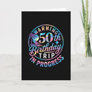 Tarjeta Advertencia Cumpleaños 50 Viaje en Curso Cumple 50