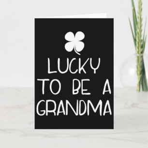 Tarjeta Afortunada de ser una abuela Día de San Patricio d
