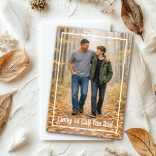 Tarjeta Afortunado de llamarte papá otoño Día del padre pe