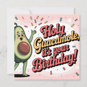 Tarjeta Aguacate y "Santo Guacamole, es tu cumpleaños"