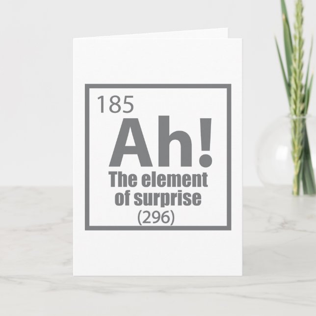 Tarjeta Ah! The Element of Surprise Funny Chemistry Joke (Anverso)