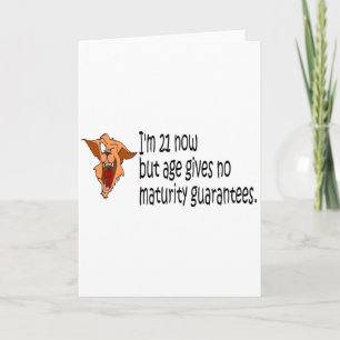 Tarjeta Ahora tengo 21 años, pero la edad no da garantías 