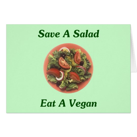 Tarjeta Ahorre una ensalada, coma a un vegano