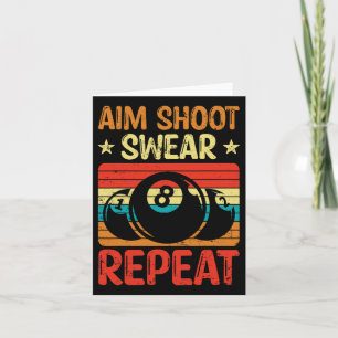 Tarjeta Aim Shoot Swear Repetir I Pool Billiard I Snooker 