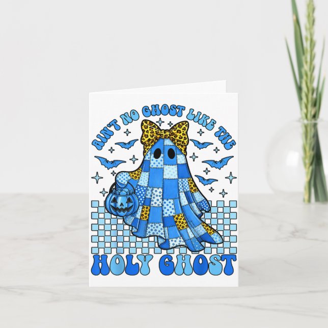 Tarjeta Aint No Ghost Like The Holy Ghost Christian Hallow (Anverso)