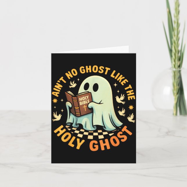 Tarjeta Ain't No Ghost Like The Holy Ghost Funny Faith Pun (Anverso)