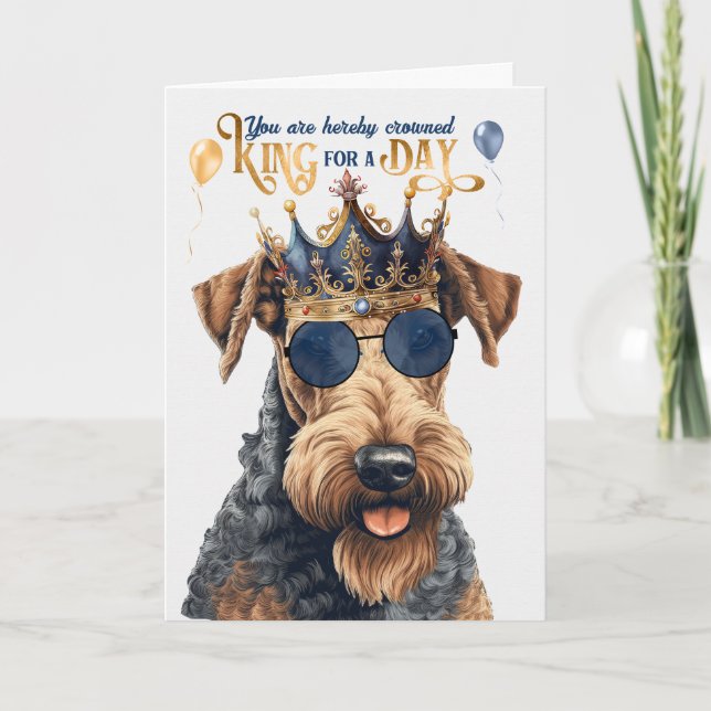 Tarjeta Airedale Terrier Dog King por un día (Anverso)