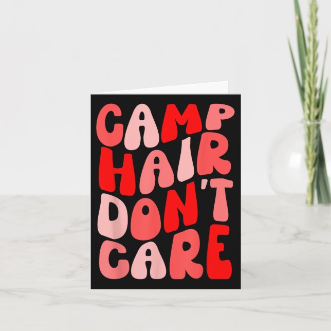 Tarjeta Al Cabello Del Campamento No Le Importa La Campaña (Anverso)
