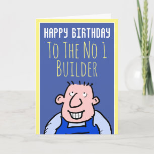 Tarjeta Al Constructor Número Uno - Cumpleaños Feliz