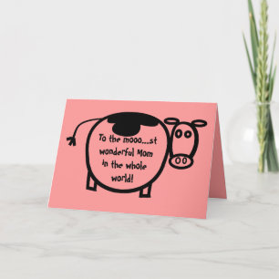 Tarjeta Al Mooo...¡Es una mamá maravillosa en todo el mund