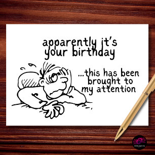 Tarjeta Al parecer es tu cumpleaños y se ha hecho notar