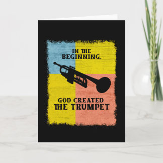 Tarjeta Al Principio, Dios Creó La Trompeta