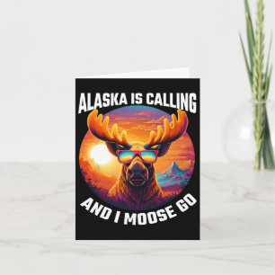 Tarjeta Alaska Moose Aventura Moose para turistas divertid