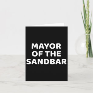 Tarjeta Alcalde De Sandbar Funny Hombres De Bote De Verano
