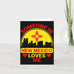 Tarjeta Alguien En Nuevo México Me Ama Ama Nuevo México