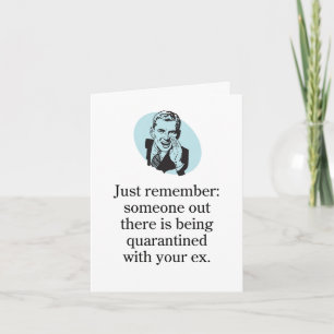 Tarjeta Alguien está en cuarentena con tu ex