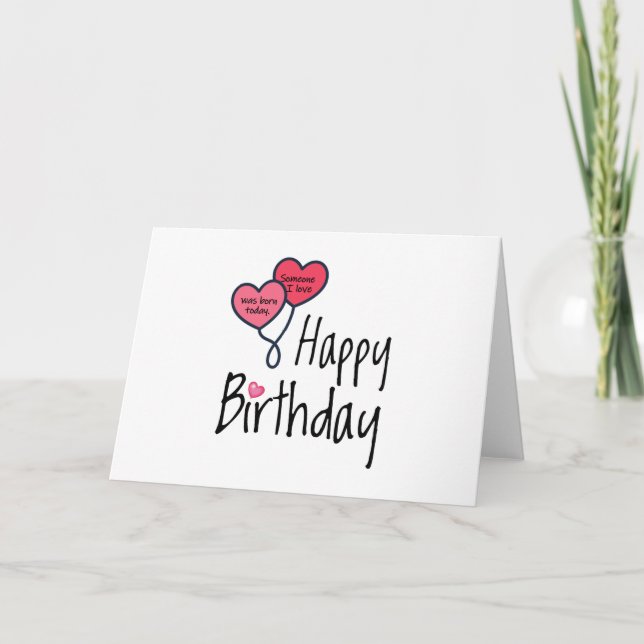 Tarjeta Alguien que amo nació hoy - Feliz cumpleaños (Anverso)