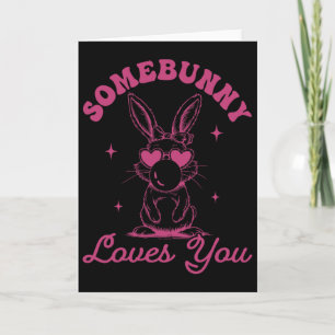 Tarjeta Algunbunny te ama feliz día de Pascua Conejito lin