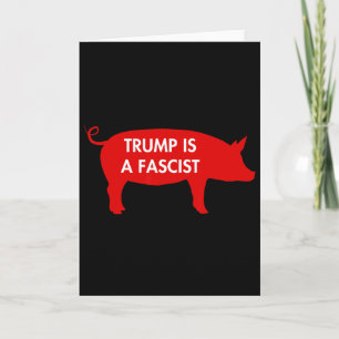 Tarjeta Algunos dicen... Trump es un fascista