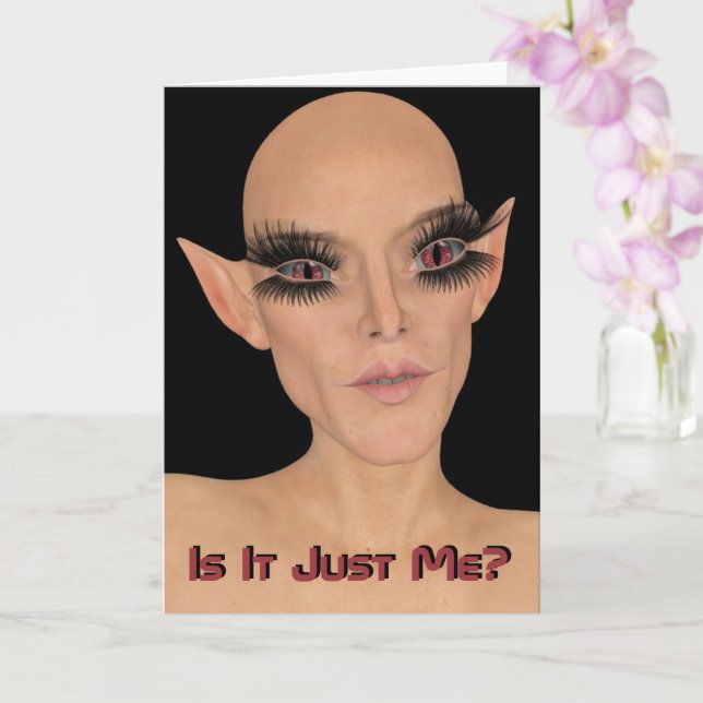 Tarjeta Alien Weird Guy Pregunta Si Solo Soy Personalizado (Orquídea)