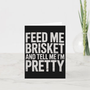 Tarjeta Alimentarme a Brisket y decirme que soy fumador de