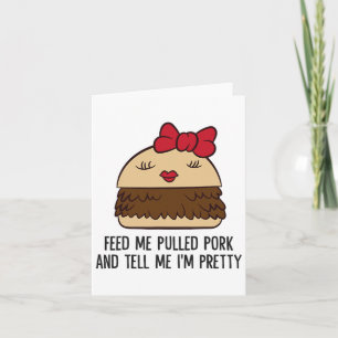 Tarjeta Alimentarme cerdo y decirme que soy Bonito gracios