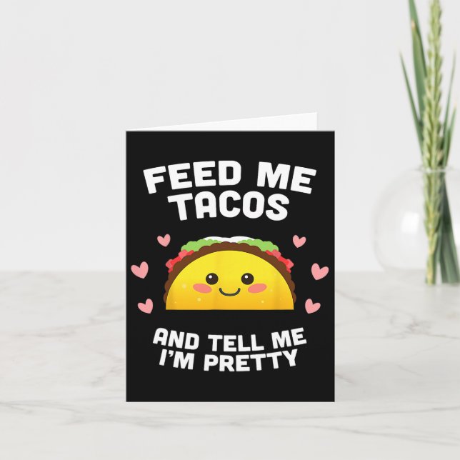Tarjeta Alimentarme tacos y decirme que soy Bonito (Anverso)