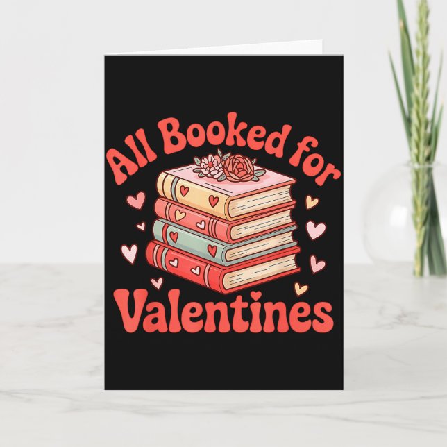 Tarjeta All Booked For Valentine’s Day Readers Teachers Bo (Anverso)