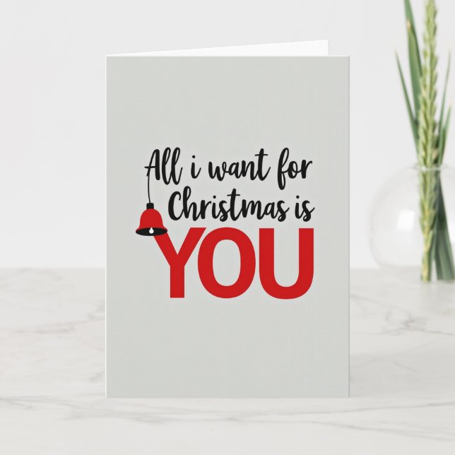 Tarjeta All I Want For Christmas Is You Card (Anverso)