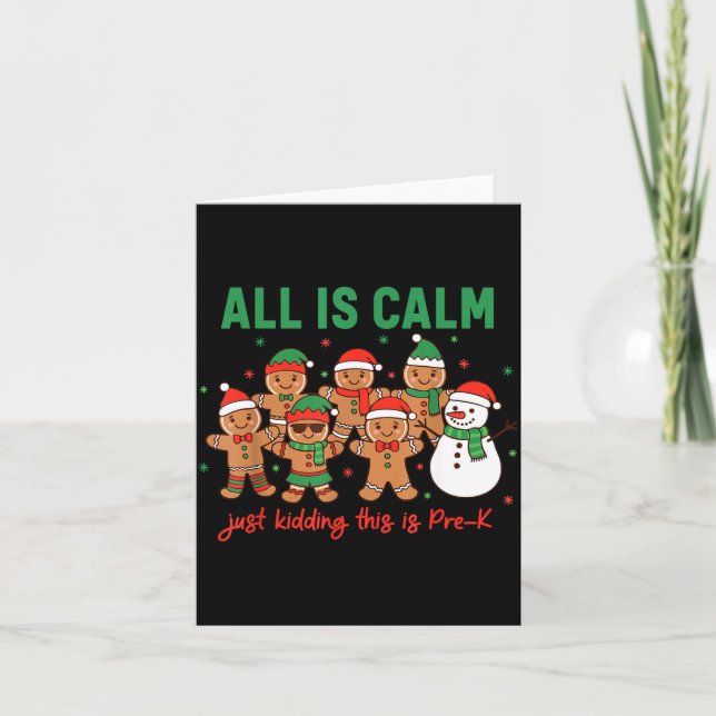 Tarjeta All Is Calm Just Kidding This Is Pre-k Preschool T (Anverso)