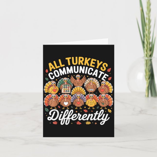 Tarjeta All Turkeys Communicate Differently Autism Awarene (Anverso)