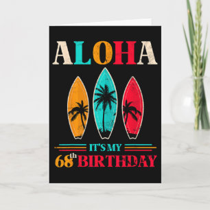 Tarjeta Aloha 68 cumpleaños Hawaii Playa Tropical Surfing 
