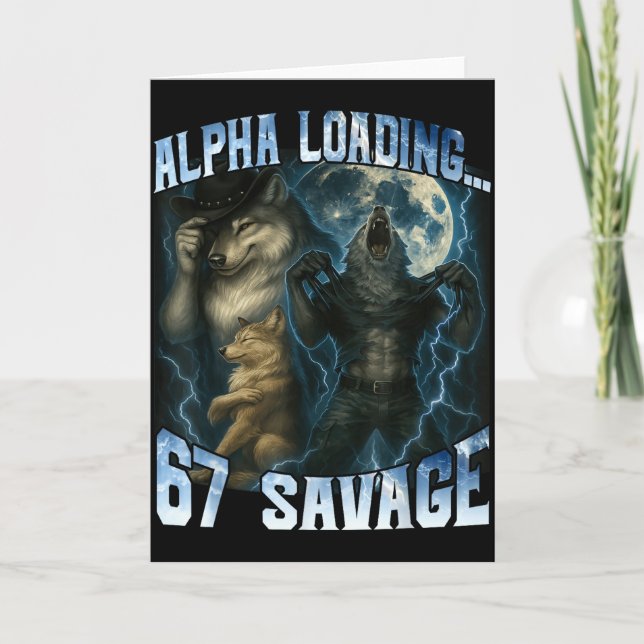 Tarjeta Alpha Wolf Loading 67 Percent Savage Funny Wolves  (Anverso)