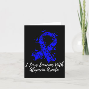 Tarjeta Ama a alguien con conciencia de Alopecia Areata