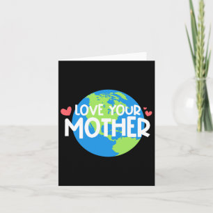 Tarjeta Ama el Día de la Madre Tierra