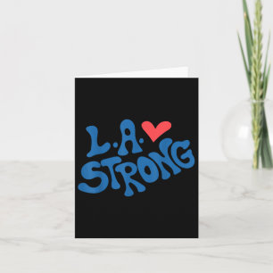 Tarjeta Ama La Heart Los Angeles Fuerte Solidario