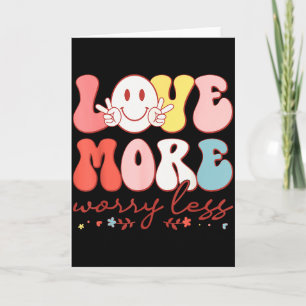 Tarjeta Ama Más Preocupa Menos Sonríe Cara Corazón Feliz S