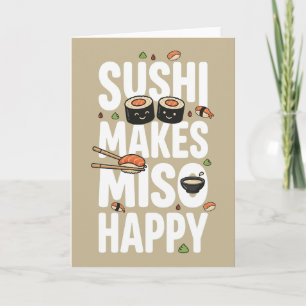 Tarjeta amante de la comida divertida Japonesa Sushi Hace