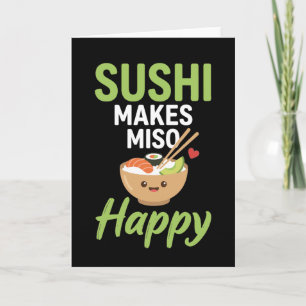 Tarjeta amante de la comida divertida Japonesa Sushi Hace