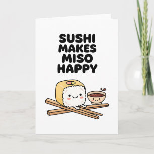 Tarjeta amante de la comida divertida Japonesa Sushi Hace