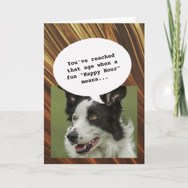 Tarjeta amante de los perros Happy Hour volverse viejo y g (Anverso)